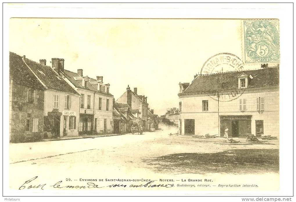 La Grande Rue - Noyers Sur Cher