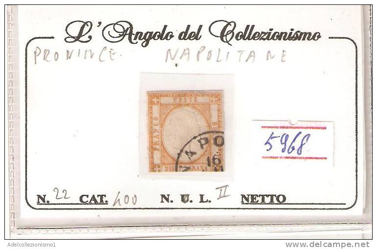 5968)  Francobollo Da 10 Grana.  N. 22 Usato II° Scelta - Naples
