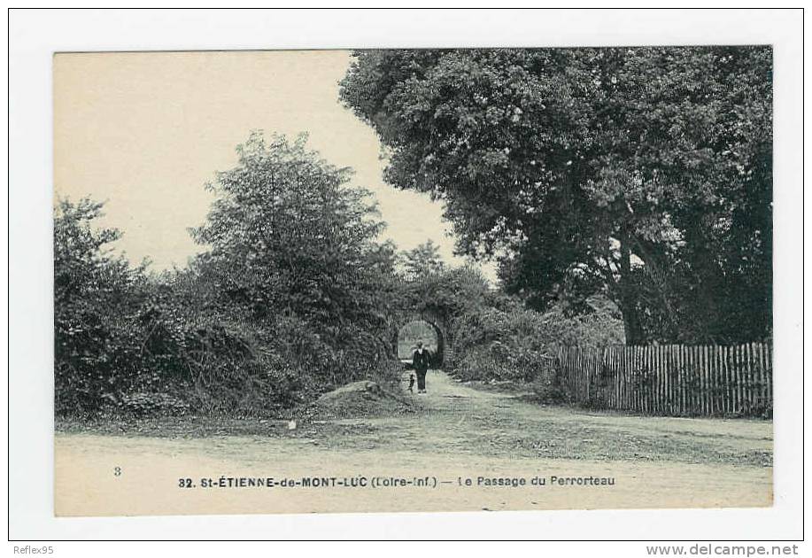 SAINT ETIENNE DE MONTLUC - Le Passage Du Perrorteau - Saint Etienne De Montluc