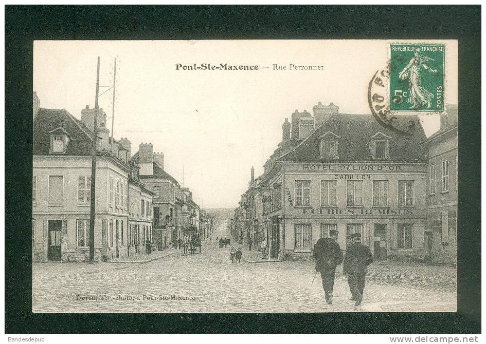 Pont Saint Maxence (60) - Rue Perronnet ( Animée Hôtel Du Lion D'Or DOYEN Lib.photo) - Pont Sainte Maxence