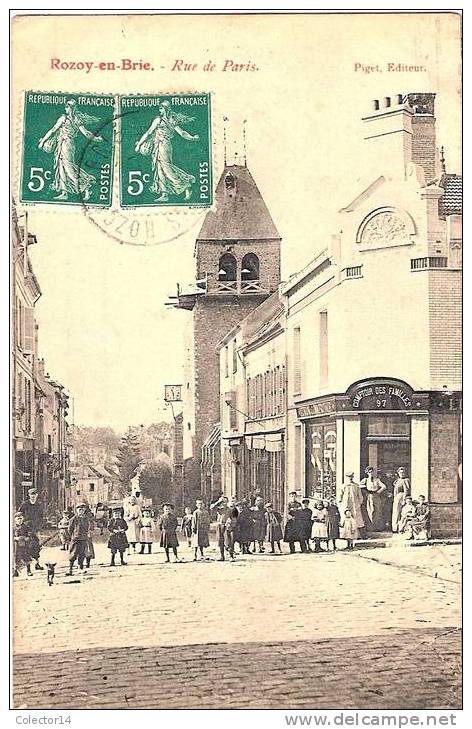 ROZOY EN BRIE RUE DE PARIS 1909 - Rozay En Brie