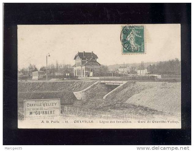 Chaville Ligne Des Invalides Gare De Chaville-velizy édit.A.D. N° 11 Chemin De Fer  Belle Carte - Chaville