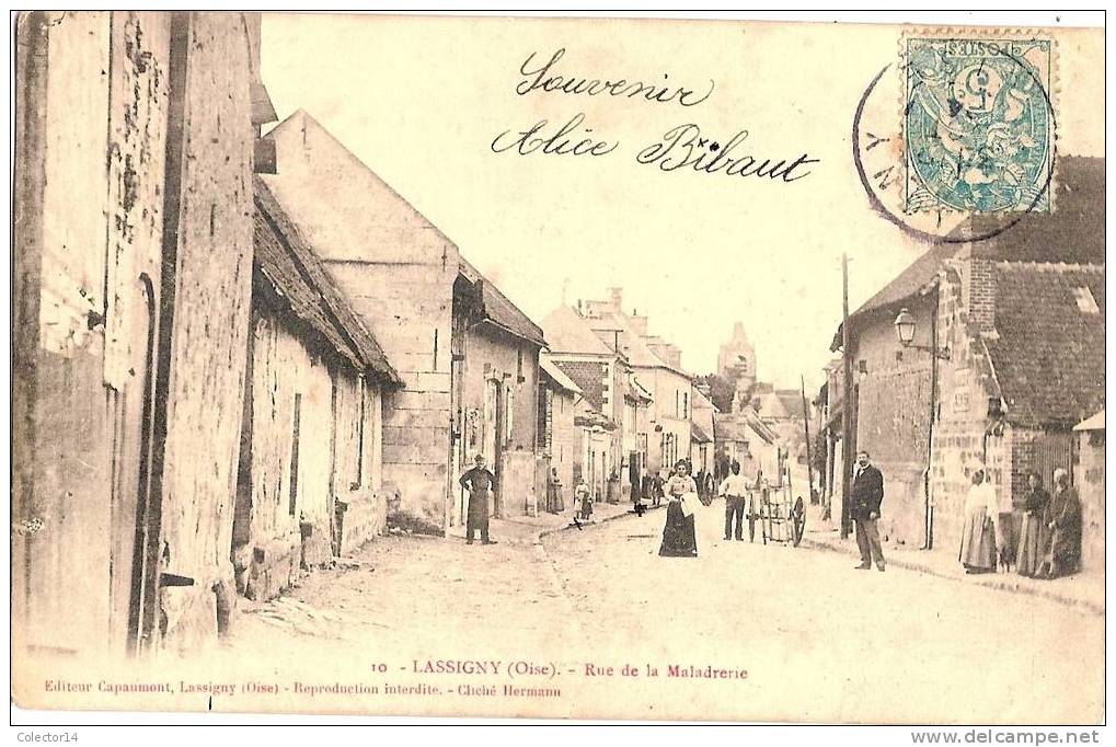 LASSIGNY  RUE DE LA MALADRERIE 1904 - Lassigny