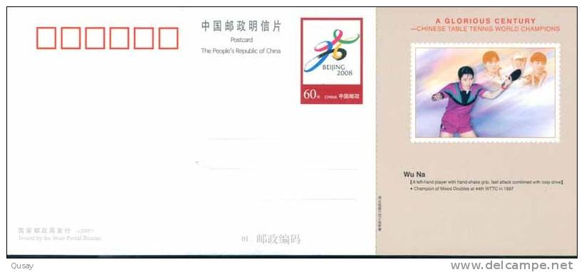 Chinese Table Tennis Tennis Tavolo  World Champion -- Wu Na ,   Pre-stamped Card  , Postal Stationery - Postales