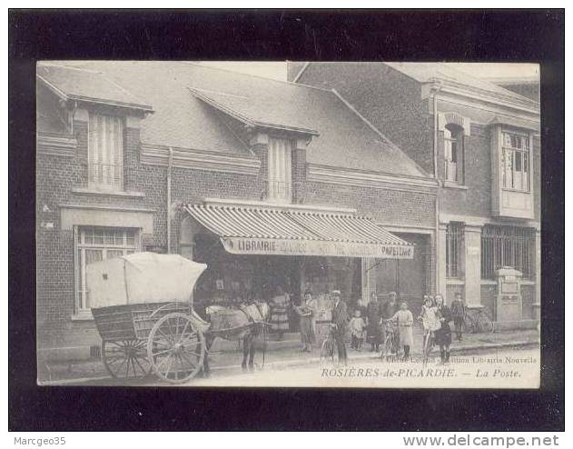 Rosières De Picardie La Poste édit.lebrun Animée Librairie Pub Cartes & Guides Michelin Attelage  Belle Carte - Rosieres En Santerre