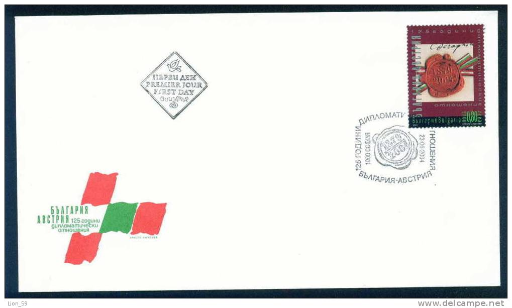 FDC 4646 Bulgaria 2004 /10 ,125th Anniv. Establishing Diplomatic Relation Bulgaria-Austria Beziehungen Osterreich FLAG - FDC