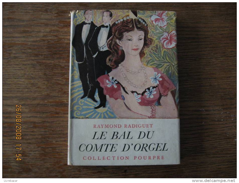 Ancien LE BAL DU COMTE D'ORGEL Préface De Jean COCTEAU Bernard GRASSET Raymond RADIGUET Jacquette Papier - Collection Pourpre