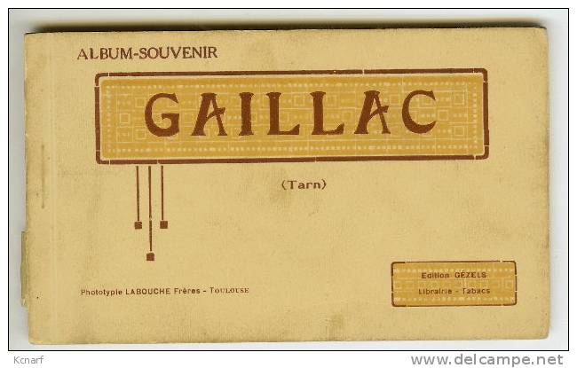 ALBUM-SOUVENIR De GAILLAC Complet ( Carnet De 12 Cartes ) TRES BON ETAT . - Gaillac