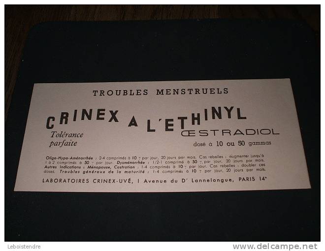 BUVARD : LABORATOIRE CRINEX-UVE TROUBLES MENSTRUELS CRINEX A L´ETHINYL OESTRADIOL TOLERANCE PARFAITE /TAILLE :21CM X 9CM - Drogerie & Apotheke