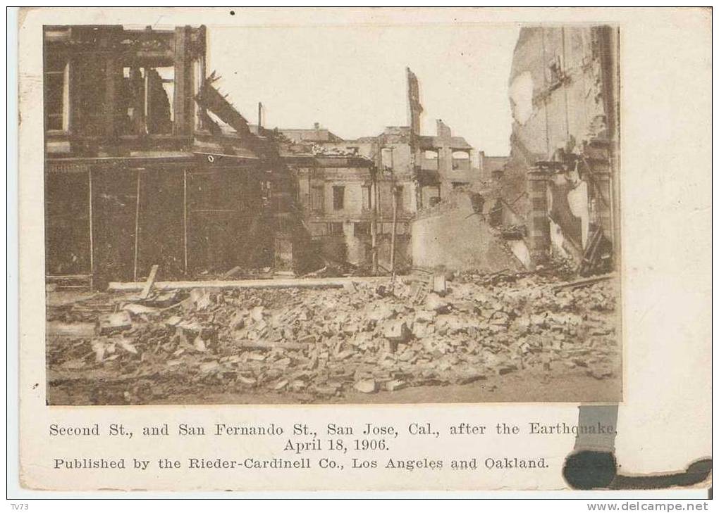 Cpe 1788 - SAN JOSE After The Earthquake, April 18, 1906 (USA) - San Jose