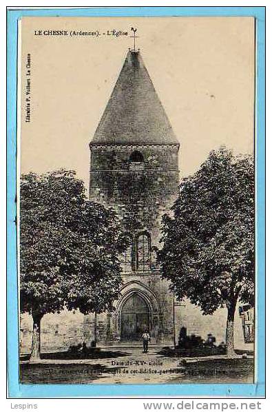 LE CHESNE --  L'Eglise - Le Chesne