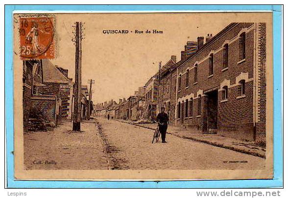 GUISCARD -- Rue De Ham - Guiscard