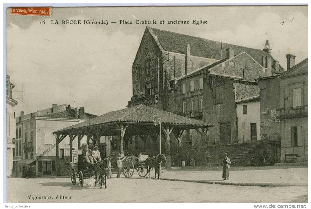 LA REOLE - Place Craberie Et Ancienne Eglise - La Réole