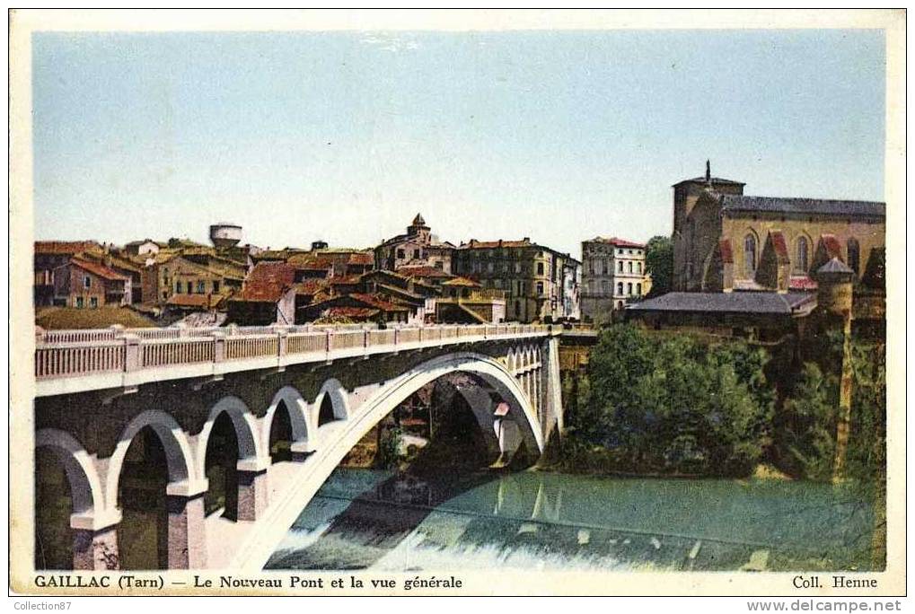 81 - TARN - GAILLAC - LE PONT Et VUE D'ENSEMBLE - Gaillac