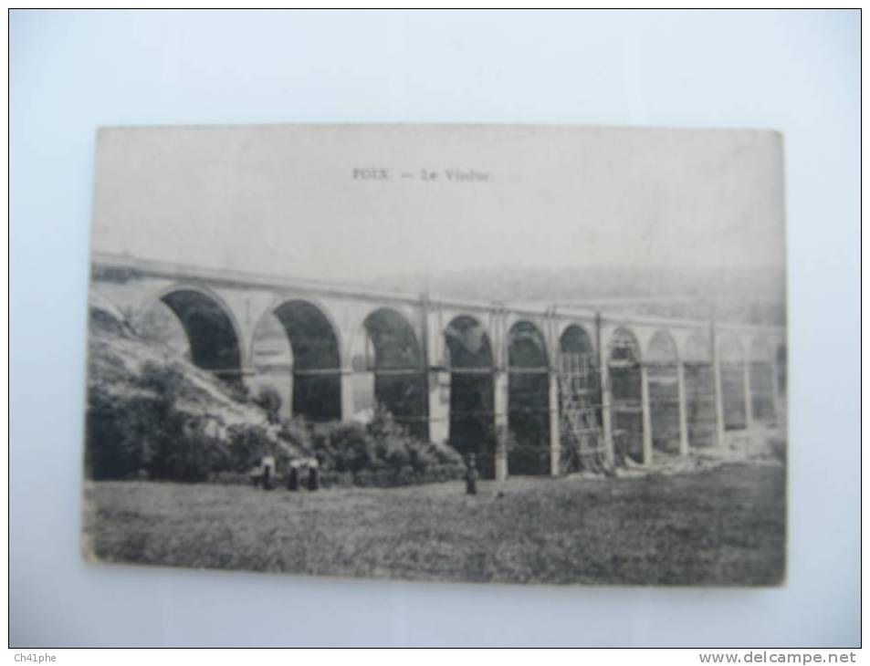 POIX  DE PICARDIE  / LE VIADUC EN TRAVAUX ANIME - Poix-de-Picardie