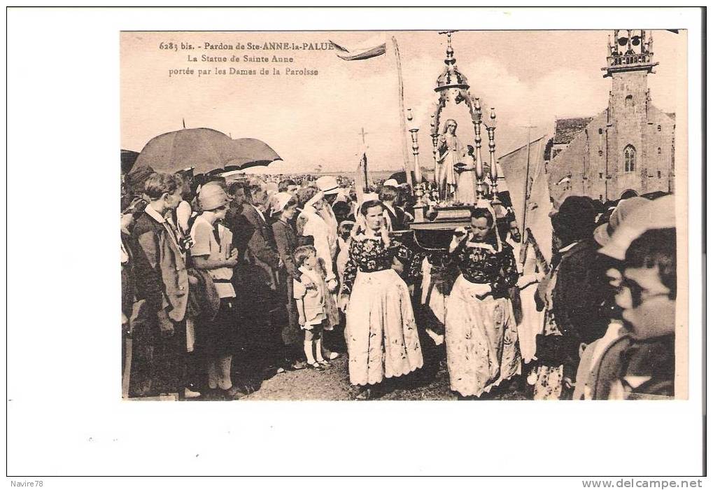 29 Cpa PLONEVEZ PORZAY Pardon De Ste Anne La Palue Statue Portée Par Les Dames De La Paroisse - Plonévez-Porzay