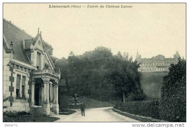 Liancourt. Entrée Du Chateau Latour - Liancourt