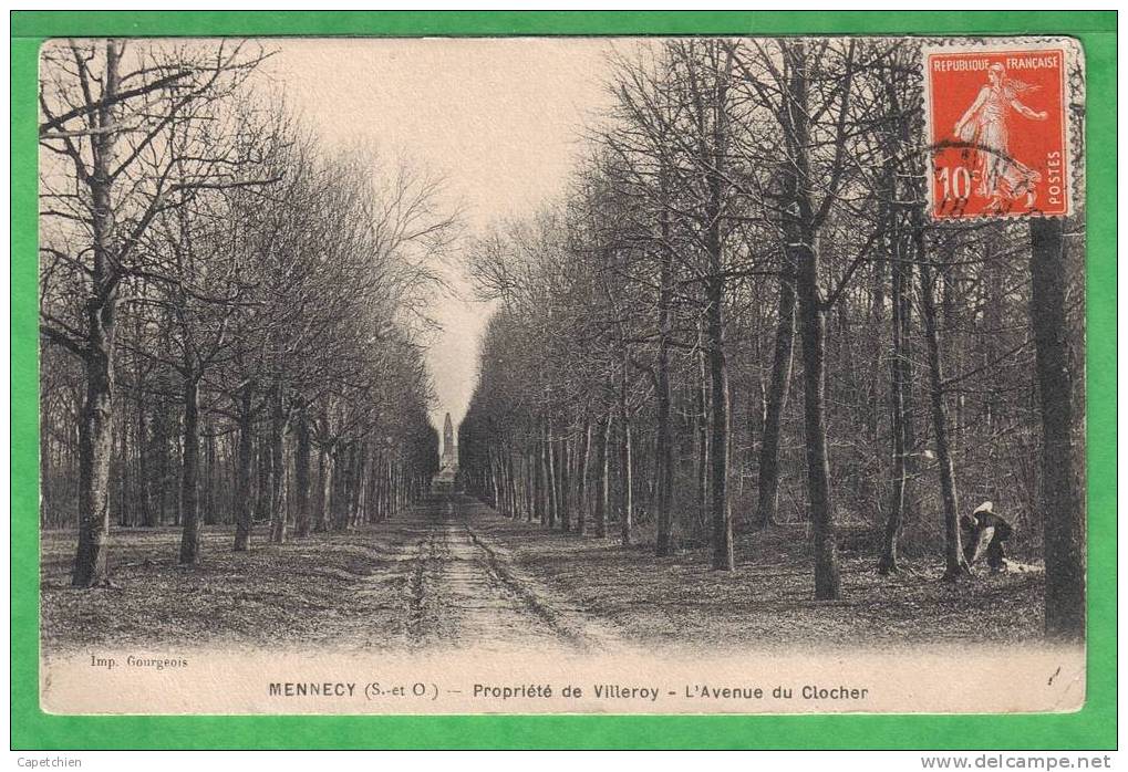 MENNECY - PROPRIETE DE VILLEROY - L'AVENUE DU CLOCHER - Mennecy