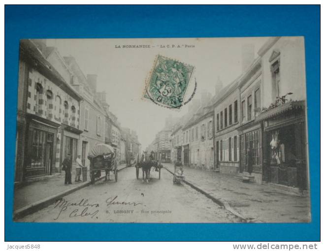 61) Longny - N° 8 - Rue Principale ( Attelage )  - Année 1902  - EDIT  La CPA"paris - Longny Au Perche