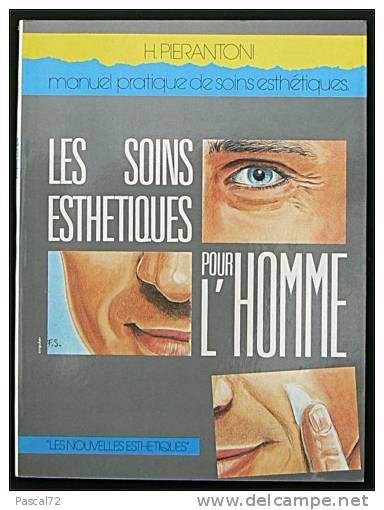 Livre : Les Soins Esthétiques Pour L´homme Pierantoni - Boeken