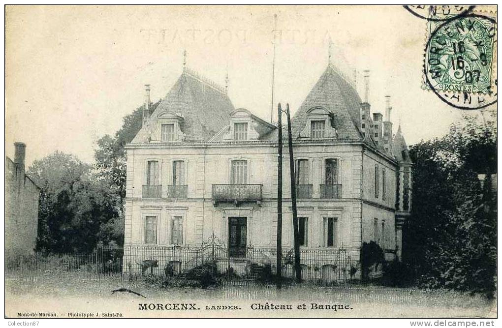 40 - LANDES - MORCENX - CHATEAU Et  BANQUE F. DELVAILLE - Morcenx