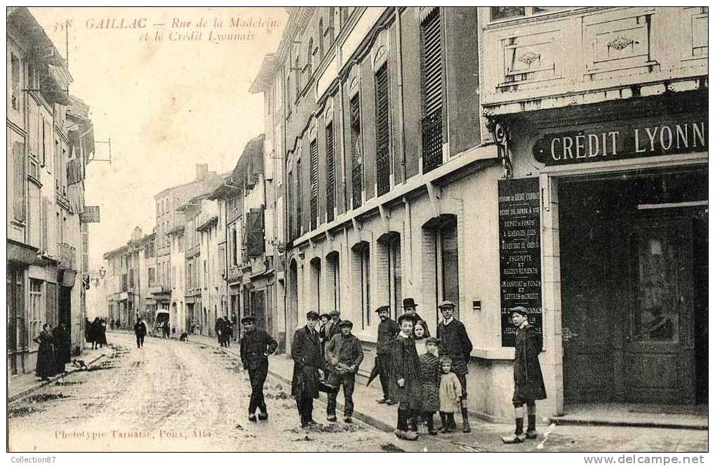 81 - TARN - GAILLAC - RUE De La MADELEINE - BANQUE AGENCE Du CREDIT LYONNAIS - Gaillac