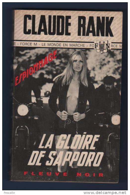 CLAUDE RANK - LA GLOIRE DE SAPPORO - ESPIONNAGE - FLEUVE NOIR 1243 - Fleuve Noir