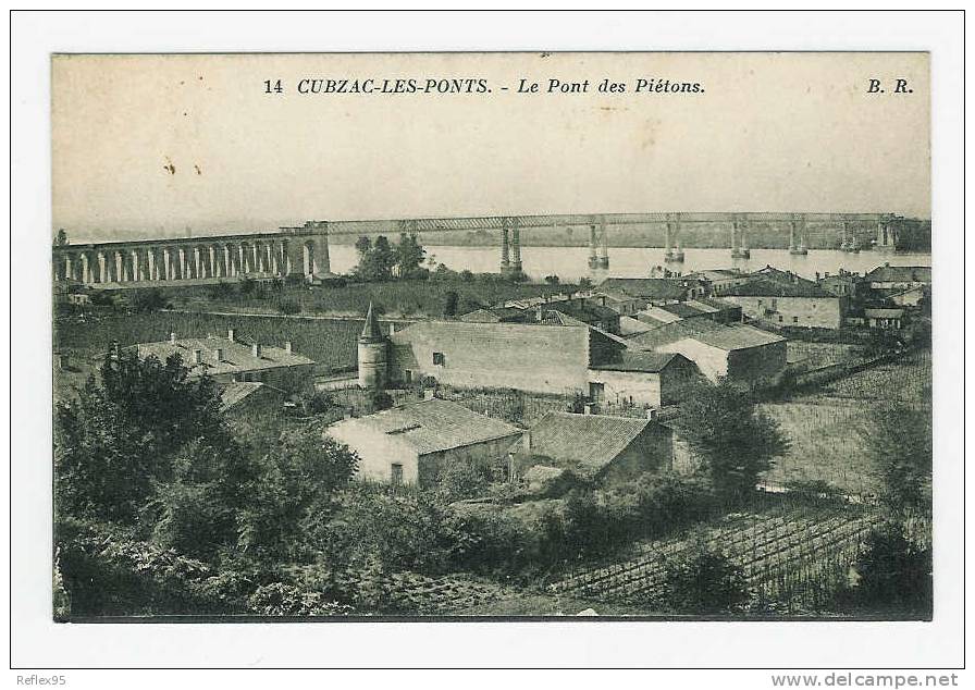 CUBZAC LES PONTS - Le Pont Des Piétons - Cubzac-les-Ponts