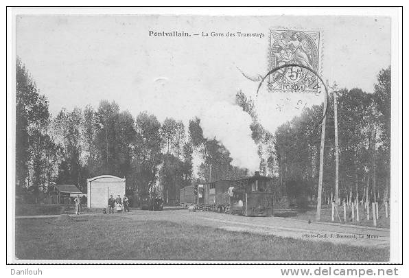 72 // PONTVALLAIN, La Gare Des Tramways, Bouveret édit - Pontvallain