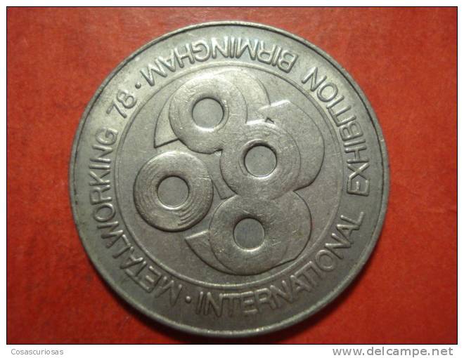 3247 UNITED KINGDOM UK  BIRMINGHAM  METALWORKING    TOKEN  AÑO / YEAR   1978   UNC - Firma's