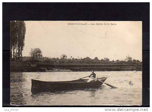 78 PORCHEVILLE Bords De Seine, Animée, Barque, Beau Plan, Ed Launay, 191? - Porcheville