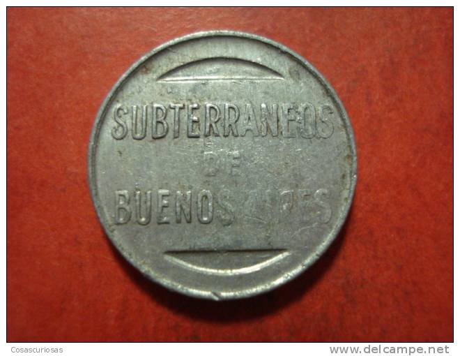 3327 ARGENTINA BUENOS AIRES  TOKEN SUBWAY METRO      AÑO / YEAR  CIRCA 1925   VF+ - Professionnels / De Société