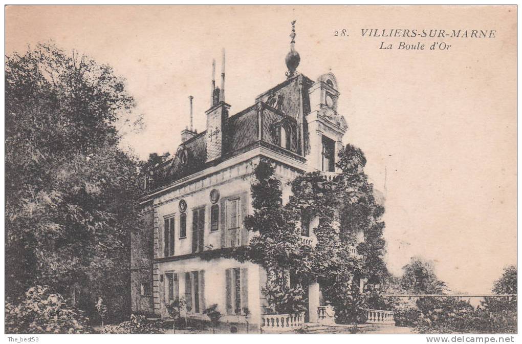 28   -   Villiers Sur Marne   -   La Boule D'Or - Villiers Sur Marne