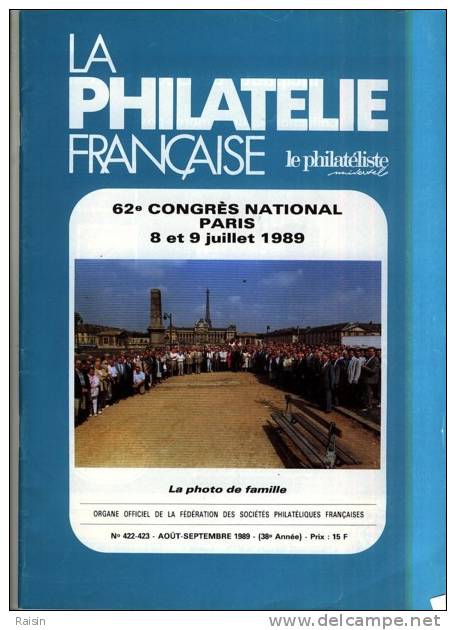 La Philatélie Française N° 422 423 Août Sept. 1989 TBE - Französisch (ab 1941)