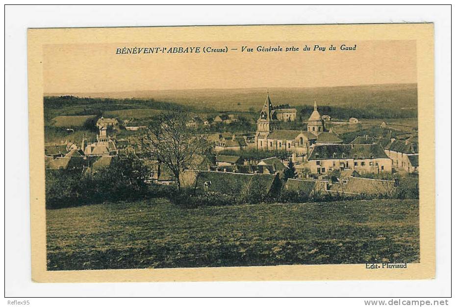 BENEVENT L´ABBAYE - Vue Générale Prise Du Puy Du Gaud - Benevent L'Abbaye