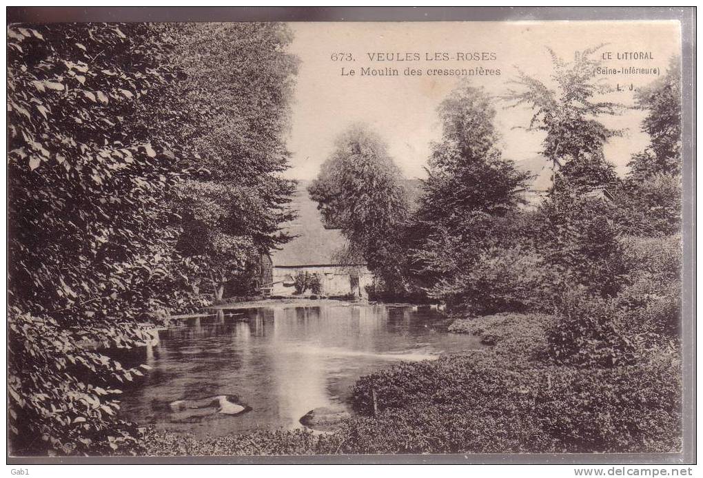 76 --- Veules Les Roses --- Le Moulin Des Cressonnieres - Veules Les Roses