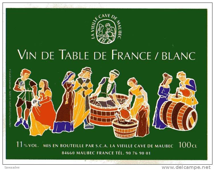 ETIQUETTE DE VIN - VIN DE TABLE DE FRANCE BLANC - VERTE - SCENE VIGNERONNE - Beaux Costumes D'Antan
