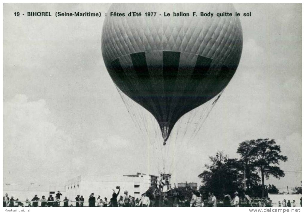 Bihorel. Seine-Maritime 76. Fêtes D´Eté 1977 - Le Ballon F. Body Quitte Le Sol. - Bihorel