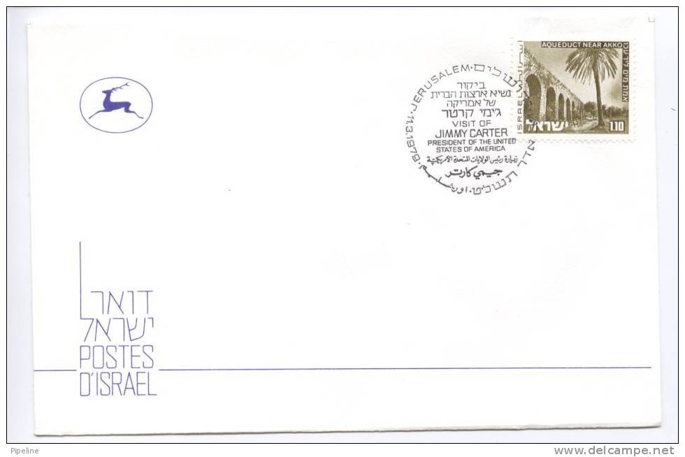 Israel Cover Visit Of Jimmy Carter President Of The United States Of America 11-3-1979 - Storia Postale