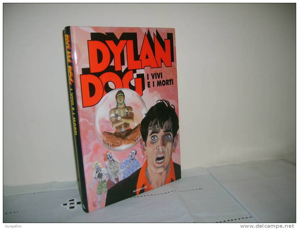 Dylan Dog Cartonato (Mondadori 1999)  "I Vivi E I Morti" - Dylan Dog