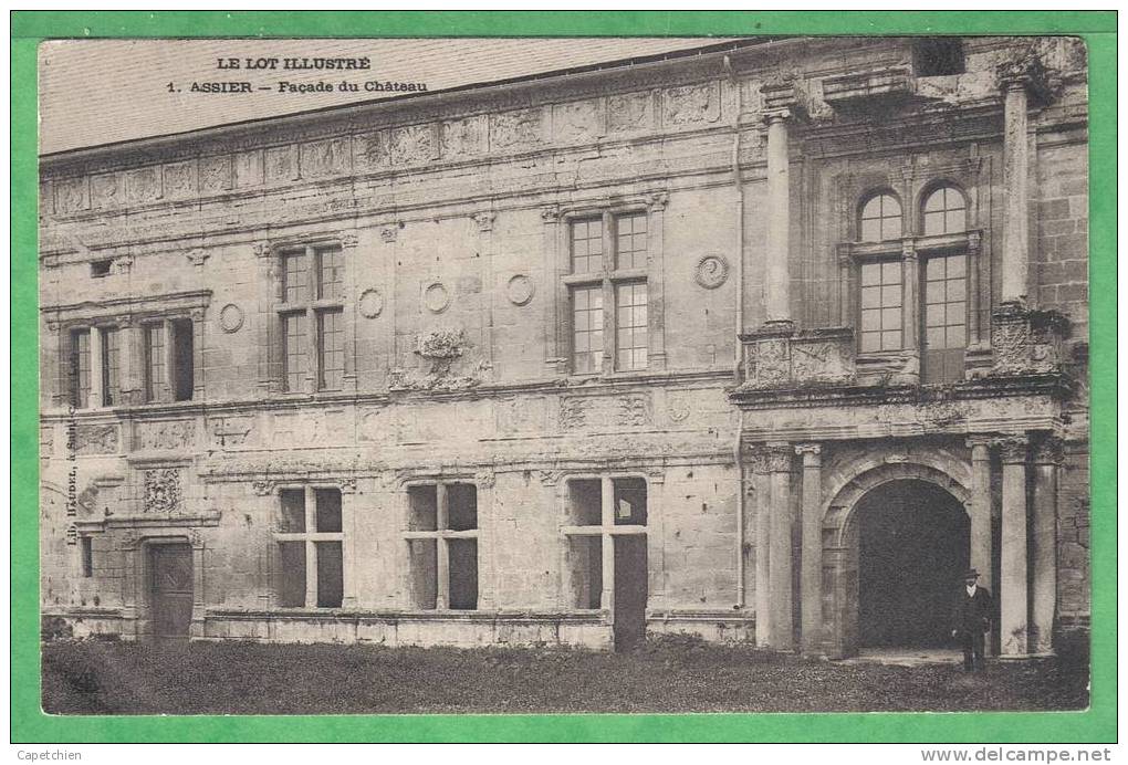 ASSIER - FACADE DU CHATEAU - Carte Centenaire - Assier