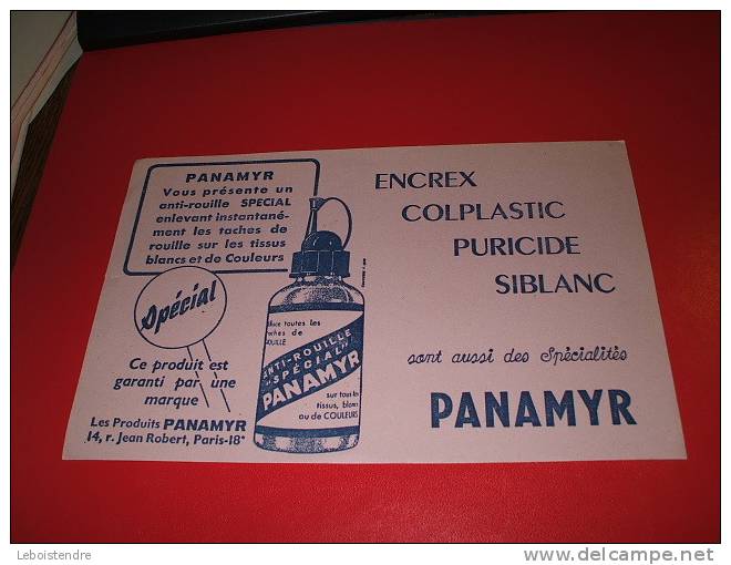 BUVARD : PANAMYR: ENCREX -COLPLASTIC -PURICIDE- SIBLANC -ANTI-ROUILLE-TAILLE  : 21 CM X 13.5  CM - Papeterie