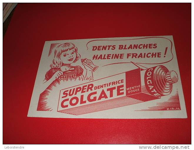 BUVARD : DENTIFRICE SUPER COLGATE -TAILLE  : 17 CM X  10.7 CM - Chemist's