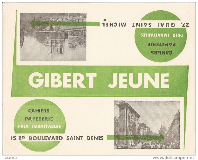 Buvard - Gibert Jeune - Cahiers, Papeterie, Prix Imbattables [ill. : Notre-Dame De Paris - Porte Saint-Denis] - Papeterie