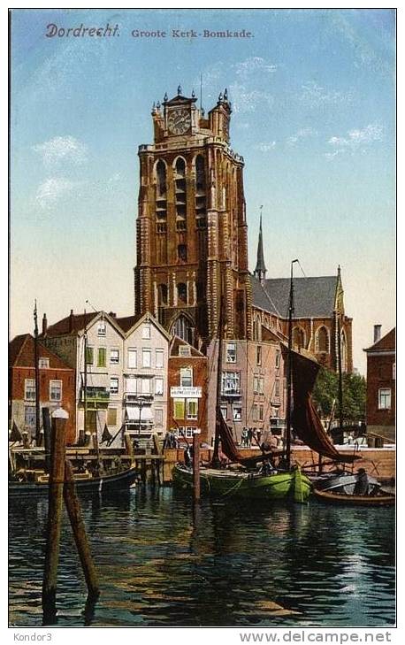 Dordrecht  Groote Kerk  Bomkade - Dordrecht