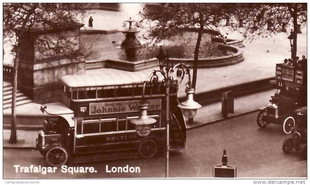 Tramway Pub Johnnie Walker Pub Schweppes Daily Mail Bovril TRAFALGAR SQUARE LONDON LONDRES 1920s REAL PHOTOGRAPH -5870A - Trafalgar Square