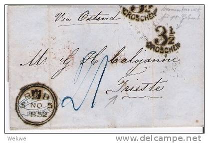 GBP063/ London-Triest 1852, Vorausfrankiert Für Preussen-Transit 3 1/2 Groschen - Lettres & Documents