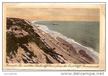BOSCOMBE. PIER AND THE UNDERCLIFF DRIVE FROM THE EAST CLIFF. BOURNEMOUTH . - Bournemouth (ab 1972)