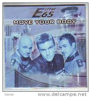 EIFFEL  65  °°  MOVE  YOUR  BODY  °°  CD   SINGLE  DE COLLECTION   2  TITRES - Blues