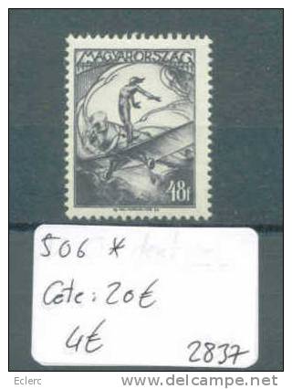 HONGRIE  No Michel 506 *  ( Avec Charnière )        Cote: 20 € - Unused Stamps